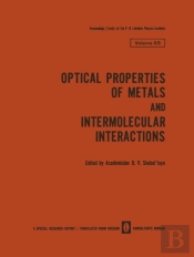 Optical Properties Of Metals And Intermolecular Interactions / Opticheskie Svoistva Metallov / Mezhmolekulyarnoe Vzaimodeistvie / ?????????? ???????? ???????? / ??????????????? ??????????????