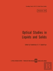 Optical Studies In Liquids And Solids
