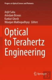 Optical To Terahertz Engineering