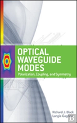 Bertrand.pt - Optical Waveguide Modes: Polarization, Coupling And Symmetry