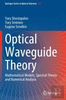 Optical Waveguide Theory