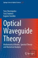Optical Waveguide Theory