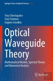 Optical Waveguide Theory