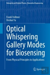 Optical Whispering Gallery Modes For Biosensing
