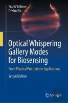 Optical Whispering Gallery Modes For Biosensing