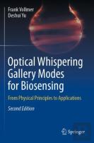 Optical Whispering Gallery Modes For Biosensing