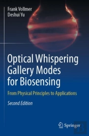 Optical Whispering Gallery Modes For Biosensing
