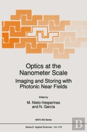 Optics At The Nanometer Scale