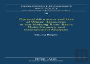 Optimal Allocation And Use Of Water Resources In The Mekong River Basin: Multi-Country And Intersectoral Analyses