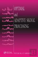 Optimal And Adaptive Signal Processing