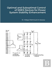 Optimal And Suboptimal Control Of Smes Devices For Power System Stability Enhancement