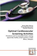 Optimal Cardiovascular Screening Activities