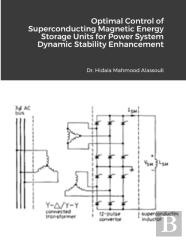 Optimal Control Of Superconducting Magnetic Energy Storage Units For Power System Dynamic Stability Enhancement