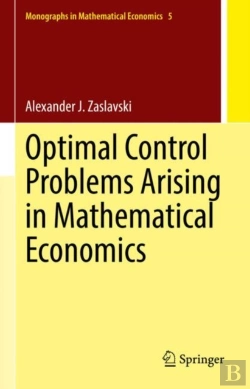 Bertrand.pt - Optimal Control Problems Arising In Mathematical Economics
