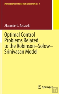 Bertrand.pt - Optimal Control Problems Related To The Robinsonâ€“Solowâ€“Srinivasan Model