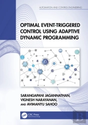 Optimal Event-Triggered Control Using Adaptive Dynamic Programming