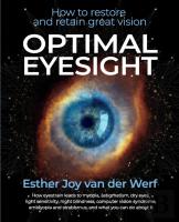 Optimal Eyesight: How To Restore And Ret
