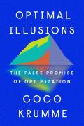 Optimal Illusions