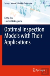 Optimal Inspection Models With Their Applications