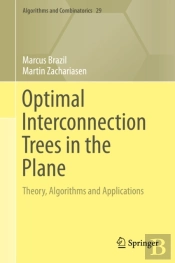 Optimal Interconnection Trees In The Plane