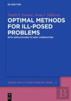 Optimal Methods For Ill-Posed Problems