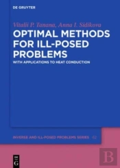 Optimal Methods For Ill-Posed Problems