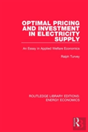 Optimal Pricing And Investment In Electricity Supply