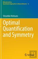 Optimal Quantification And Symmetry