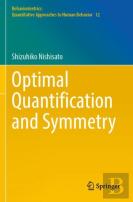 Optimal Quantification And Symmetry