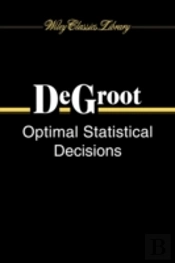 Optimal Statistical Decisions