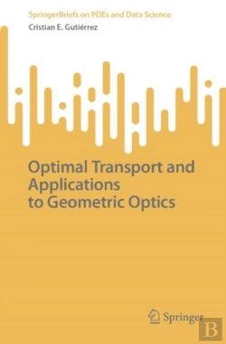 Bertrand.pt - Optimal Transport And Applications To Geometric Optics