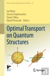 Optimal Transport On Quantum Structures