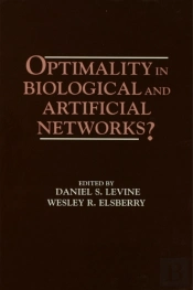 Optimality In Biological And Artificial Networks?