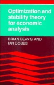 Optimisation And Stability Theory For Economic Analysis
