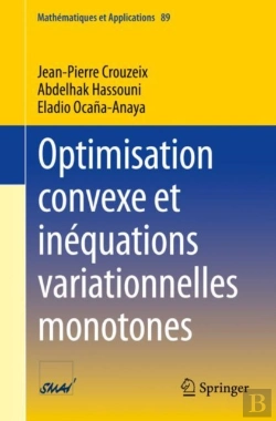 Bertrand.pt - Optimisation Convexe Et Inéquations Variationnelles Monotones