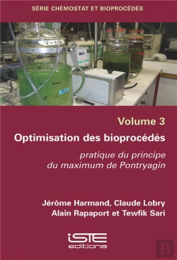 Bertrand.pt - Optimisation Des Bioprocédés ; Pratique Du Principe Du Maximum De Pontryagin