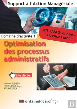 Bertrand.pt - Optimisation Des Processus Administratifs ; Bts Sam 2e Année, Licences Prof. ; Domaine D'Activité 1 ; Livre De L'Élève (Édition 2019)