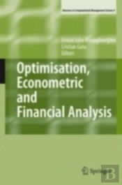 Optimisation, Econometric And Financial Analysis