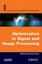 Optimisation In Signal And Image Processing