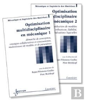 Optimisation Multidisciplinaire En Mécanique T.1 Et 2