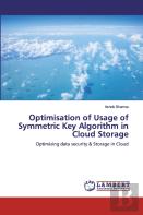 Optimisation Of Usage Of Symmetric Key Algorithm In Cloud Storage