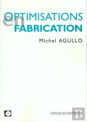 Optimisations En Fabrication