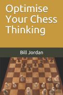 Optimise Your Chess Thinking