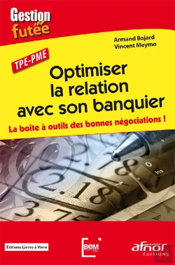 Bertrand.pt - Optimiser La Relation Avec Son Banquier
