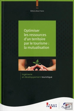 Bertrand.pt - Optimiser Les Ressources D'Un Territoire Par Le Tourisme:La Mutualisation