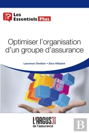 Optimiser L'Organisation D'Un Groupe D'Assurance