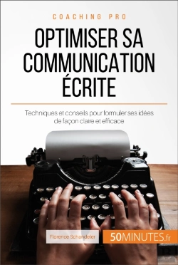 Bertrand.pt - Optimiser Sa Communication Écrite