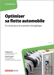Optimiser Sa Flotte Automobile : En Route Pour La Transition Énergétique (2e Édition)