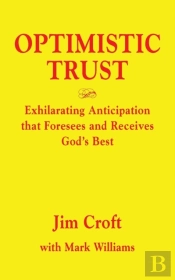 Optimistic Trust