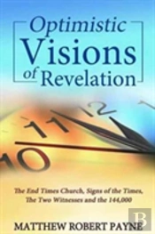 Optimistic Visions Of Revelation
